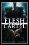 [The Flesh Cartel 03] • Choices